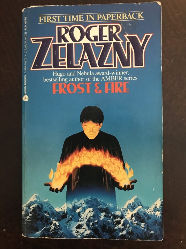 Roger Zelazny's Frost & Fire
